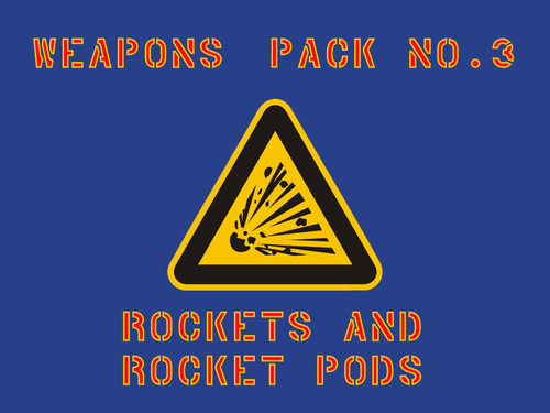 Weapons Pack 3 Rockets & Rocket Pods