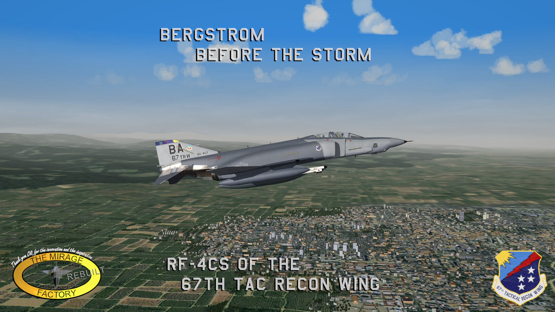 Bergstrom Before the Storm: RF-4C Phantoms of the 67th Tactical Reconnaisance Wing 			A TMF Rebuilt skin pack