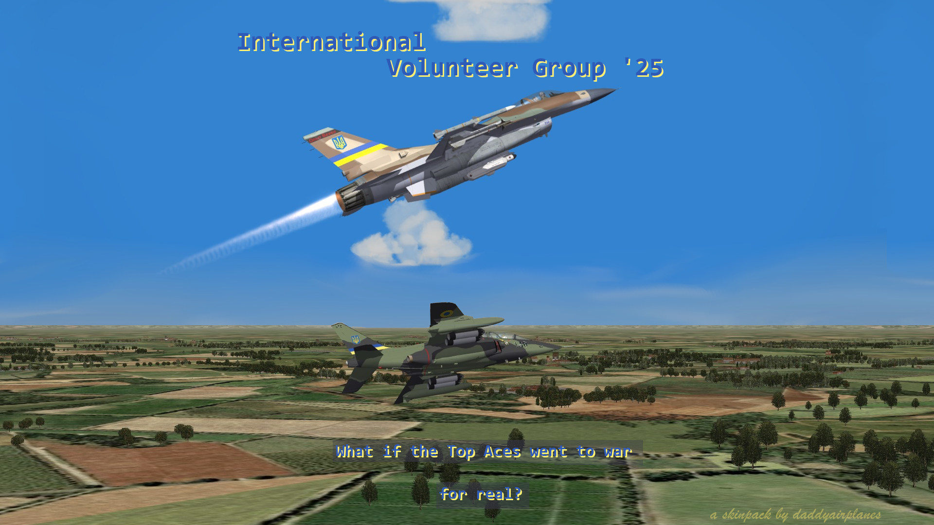 International Volunteer Group Pack :  Top Aces' F-16 and AlphaJet in Action over Ukraine