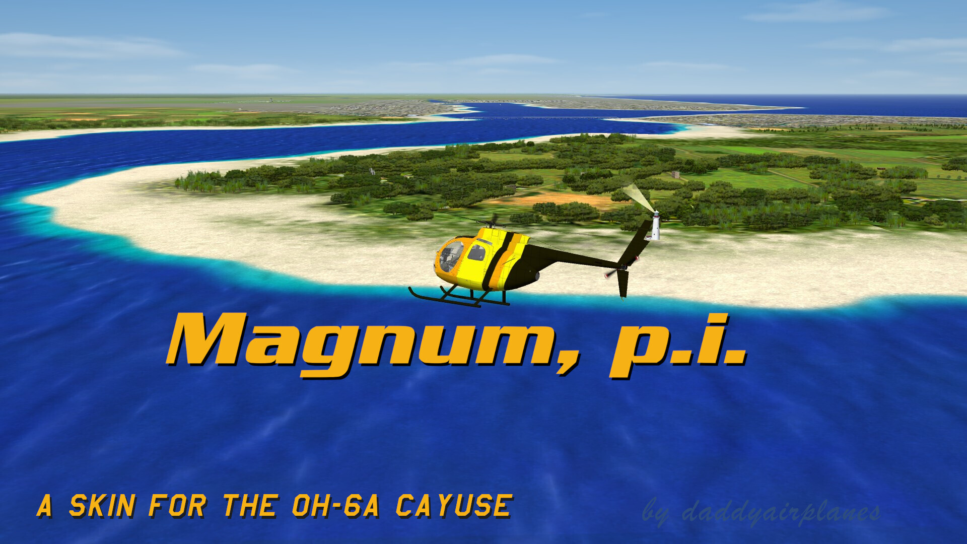 Magnmum PI: A Skin for the OH-6 Cayuse