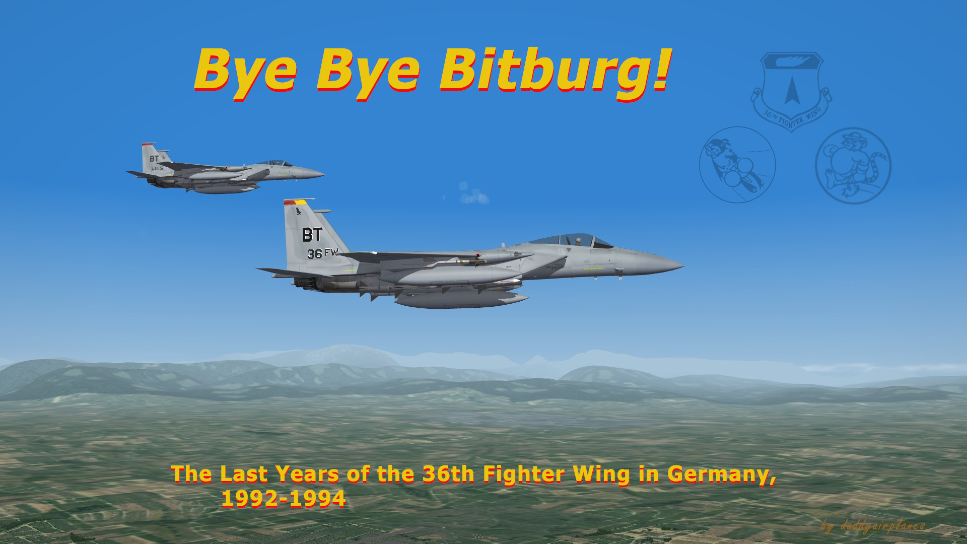 Bye Bye Bitburg! Last Years of the 36th FW in Germany