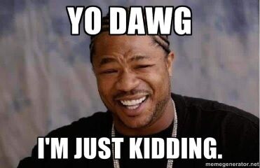 JustKidding.jpg.23f78c352e22d54608436bbfc8bccfa6.jpg